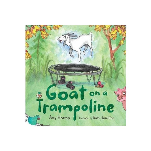 Goat on a Trampoline by Amy Harrop