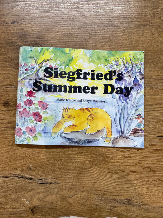 Siegfried's Summer Day by Marie Temple