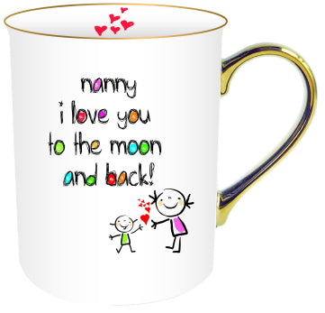 Nanny I love you Mug
